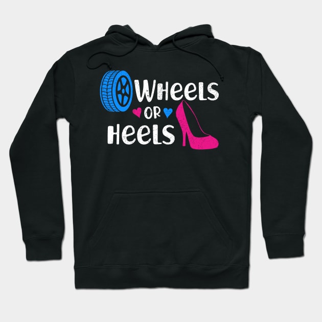 wheels or Heels Gender Reveal Shirt - Baby Announcement Gifts Hoodie by luisharun